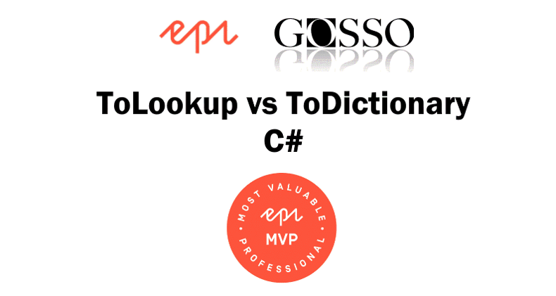 ToLookup vs ToDictionary